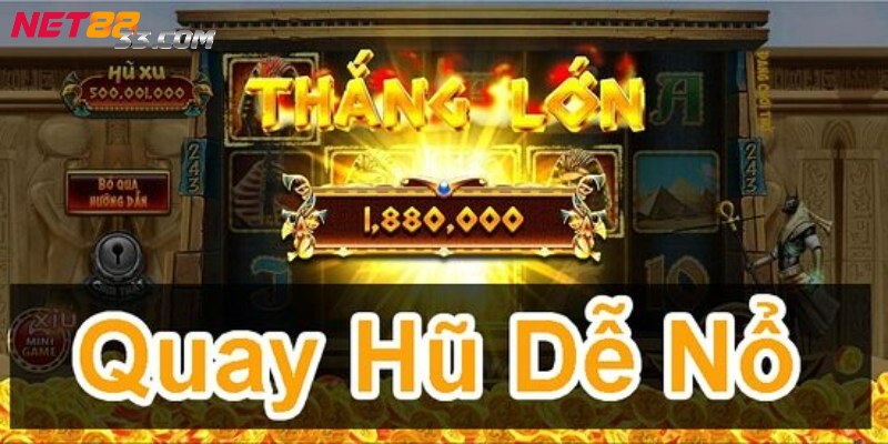 Một số bí quyết chơi nổ hũ Net88 dễ dàng giành được Jackpot